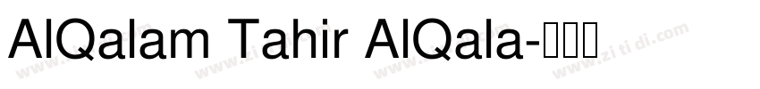 AlQalam Tahir AlQala字体转换